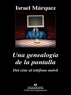 cover image of Una genealogía de la pantalla